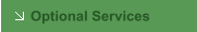 Optional Services